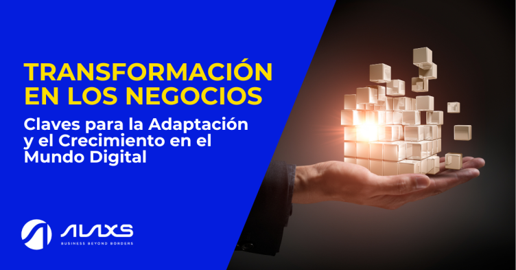 Transformación en los Negocios: Claves para la Adaptación y el Crecimiento en el Mundo Digital