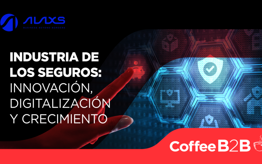 Industria de los seguros: Innovación, digitalización y crecimiento